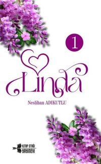 Linda - 1 Neslihan Adıkutlu Kitap Otağı Yayınevi