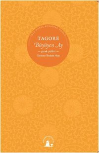 Büyüyen Ay Rabindranath Tagore Kırkambar Kitaplığı