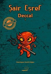 Deccal 1 Şair Eşref Sapiens