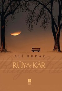 Rüya-Kar Ali Budak Bilge Kültür Sanat