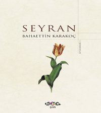 Seyran Bahaettin Karakoç Nar Yayınları