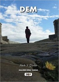 Dem - Hale'li Şiirler Halime Dinç Yamaç Tilki Kitap