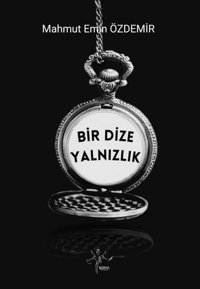 Bir Dize Yalnızlık Mahmut Emin Özdemir Sirya Yayınları