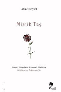 Mistik Taç Ahmet Soysal Monokl