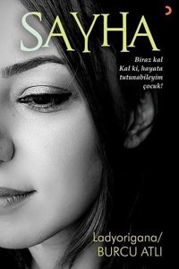 Sayha Ladyorigana - Burcu Atlı Cinius