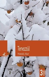 Tenezzül Mustafa Akar Profil Kitap