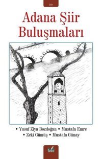 Adana Şiir Buluşmaları Yusuf Ziya Bozdoğan İzan Yayıncılık