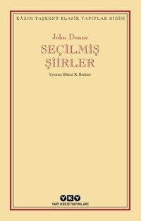 John Donne - Seçilmiş Şiirler John Donne Yapı Kredi Yayınları