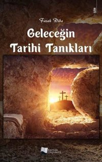 Geleceğin Tarihi Tanıkları Farah Diba Karina Yayınevi