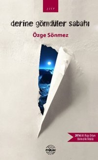 Derine Gömdüler Sabahı Özge Sönmez Mühür Kitaplığı