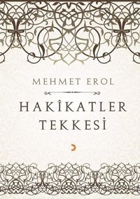 Hakikatler Tekkesi Mehmet Erol Cinius