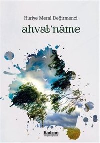 Ahval'name Huriye Meral Değirmenci Kadran Medya&Yayıncılık