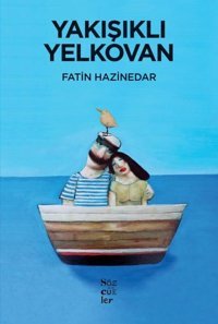 Yakışıklı Yelkovan Fatin Hazinedar Sözcükler