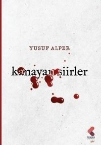 Kanayan Şiirler Yusuf Alper Klaros Yayınları