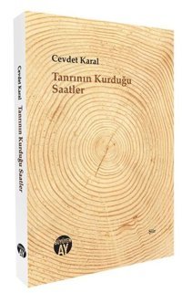Tanrının Kurduğu Saatler Cevdet Karal Büyüyenay Yayınları