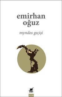 Myndos Geçişi Emirhan Oğuz Ayrıntı Yayınları