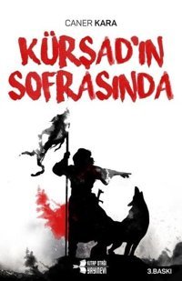 Kürşad'ın Sofrasında Caner Kara Kitap Otağı Yayınevi
