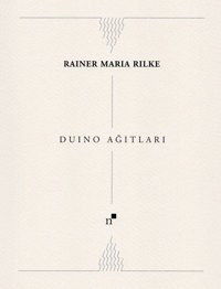Duino Ağıtları Rainer Maria Rilke Norgunk Yayıncılık