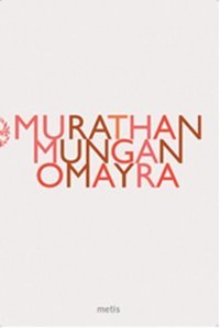 Omayra Murathan Mungan Metis Yayınları