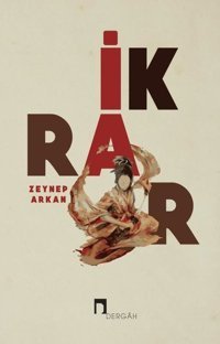 İkrar Zeynep Arkan Dergah Yayınları