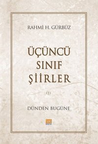 Üçünü Sınıf Şiirler Rahmi H. Gürbüz Tunç Yayıncılık
