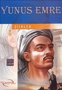 Yunus Emre Şiirleri-Gençlik Serisi Anonim Timaş Çocuk