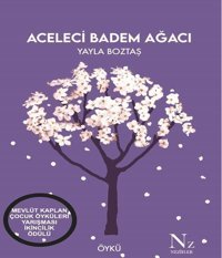 Aceleci Badem Ağacı Yayla Boztaş Neziher