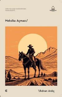 Meksika Açmazı Rıdvan Ardıç Epona