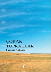 Çorak Topraklar Hakan Kalkan Profil Kitap