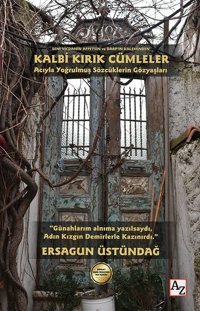 Kalbi Kırık Cümleler Ersagun Üstündağ Az Kitap