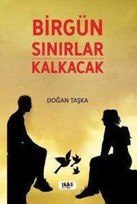 Birgün Sınırlar Kalkacak Doğan Taşka Tilki Kitap