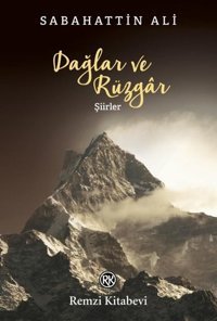 Dağlar ve Rüzgar - Şiirler Sabahattin Ali Remzi Kitabevi