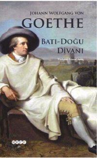 Batı-Doğu Divanı Johann Wolfgang Von Goethe Hece Yayınları