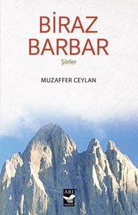 Biraz Barbar Muzaffer Ceylan Arı Sanat Yayınevi
