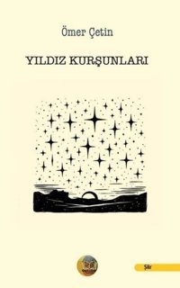 Yıldız Kurşunları Ömer Çetin Aysima Yayınları