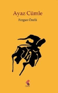 Ayaz Cümle Fergun Özelli Klaros Yayınları