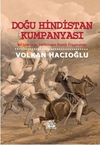 Doğu Hindistan Kumpanyası Volkan Hacıoğlu Artshop Yayıncılık