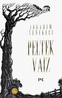 Peltek Vaiz İbrahim Tenekeci Profil Kitap