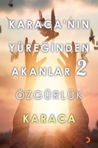 Karaca'nın Yüreğinden Akanlar 2 Karaca Cinius