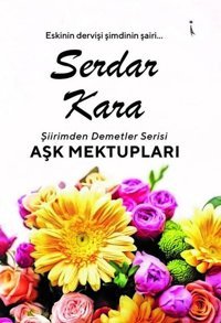 Aşk Mektupları Serdar Kara İkinci Adam Yayınları