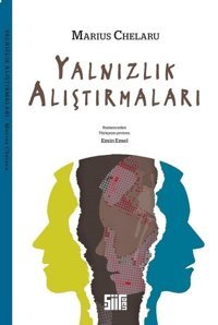 Yalnızlık Alıştırmaları Marius Chelaru Şiirden Yayınları