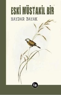 Eski Müstakil Bir Haydar Bayak La Kitap