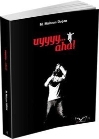Uyyyy... Aha! M. Mahzun Doğan MedaKitap