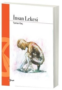 İnsan Lekesi Tamer Kaç Hayal