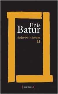 Doğu - Batı Divanı 2 Enis Batur Kırmızı Yayınları