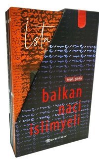 Balkan Naci İslimyeli - Toplu Şiirler Seti - 3 Kitap Takım Kutulu Balkan Naci İslimyeli Epsilon Yayınevi