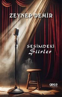 Sesimdeki Şiirler Zeynep Demir Gece Kitaplığı