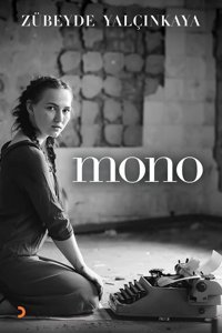Mono Zübeyde Yalçınkaya Cinius