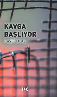 Kavga Başlıyor Raşit Ulaş Profil Kitap