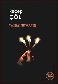 Yasımı Tutmayın Recep Çöl Na Yayınları